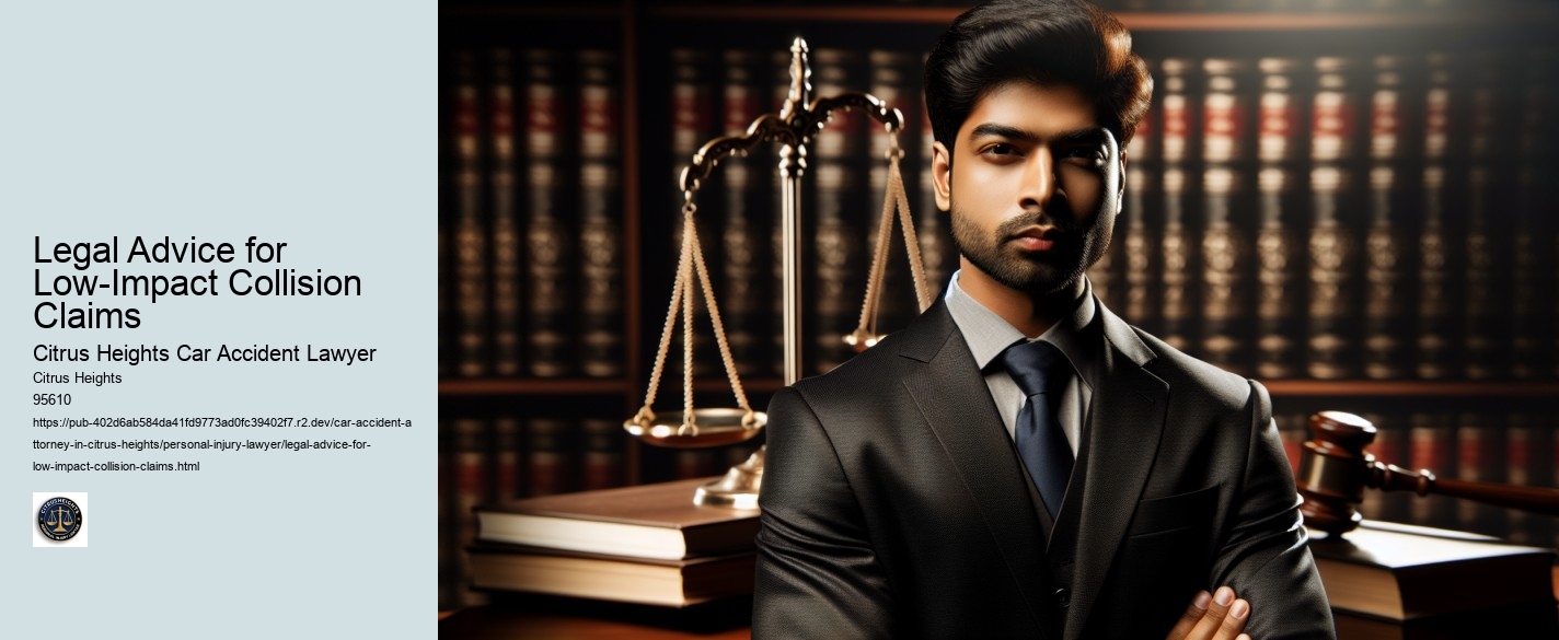 Legal Advice for Low-Impact Collision Claims